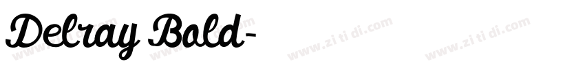 Delray Bold字体转换